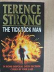 Terence Strong - The Tick Tock Man [antikvár]