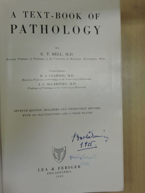 E. T. Bell - A Text-Book of Pathology [antikvár]