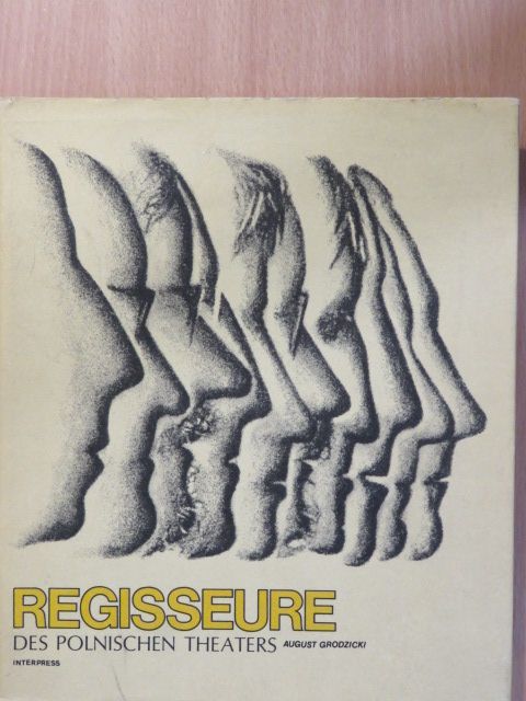 August Grodzicki - Regisseure des polnischen Theaters [antikvár]