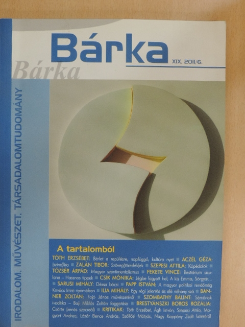 Aczél Géza - Bárka 2011/6. [antikvár]