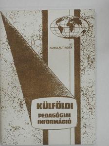 Külföldi Pedagógiai Információ '93 Kumulált Index [antikvár]