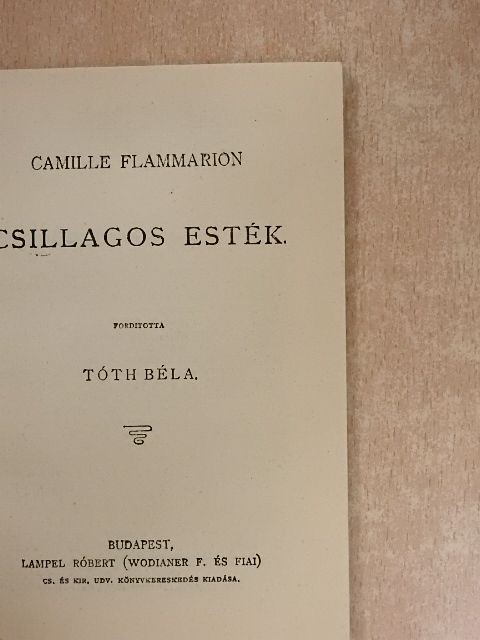 Camille Flammarion - Csillagos esték [antikvár]