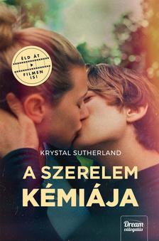 Krystal Sutherland - A szerelem kémiája - Filmes borítóval