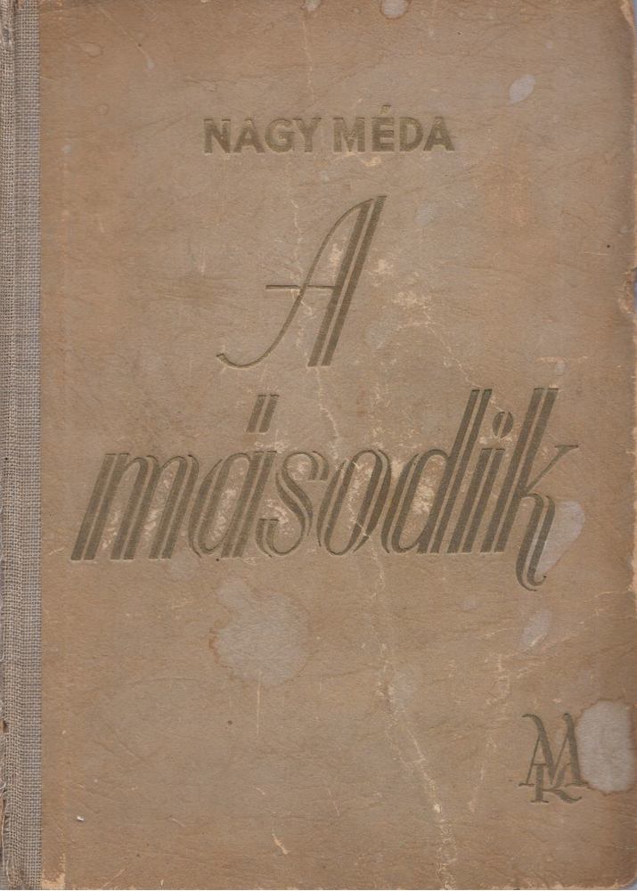 NAGY MÉDA - A második [antikvár]