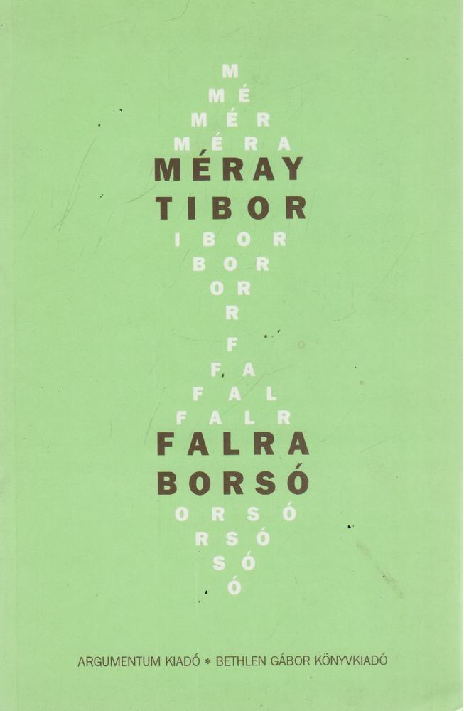 Méray Tibor - Falra borsó [antikvár]