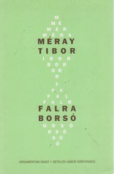 Méray Tibor - Falra borsó [antikvár]