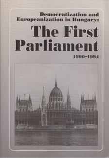 Attila Ágh (ed.), Sándor Kurtán (szerk.) - Democratization and Europeanization in Hungary: The First Parliament (1990-1994) [antikvár]