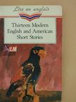 Bernard Malamud - Thirteen Modern English and American Short Stories [antikvár]