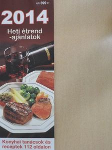Heti étrend ajánlatok 2014 [antikvár]