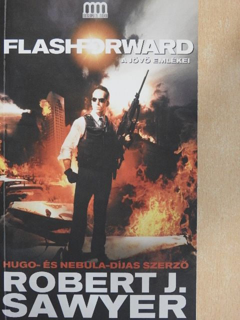Robert J. Sawyer - Flashforward [antikvár]