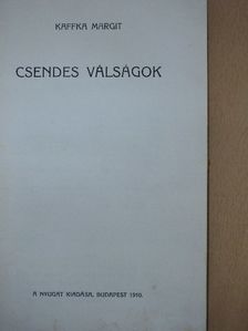 Kaffka Margit - Csendes válságok [antikvár]