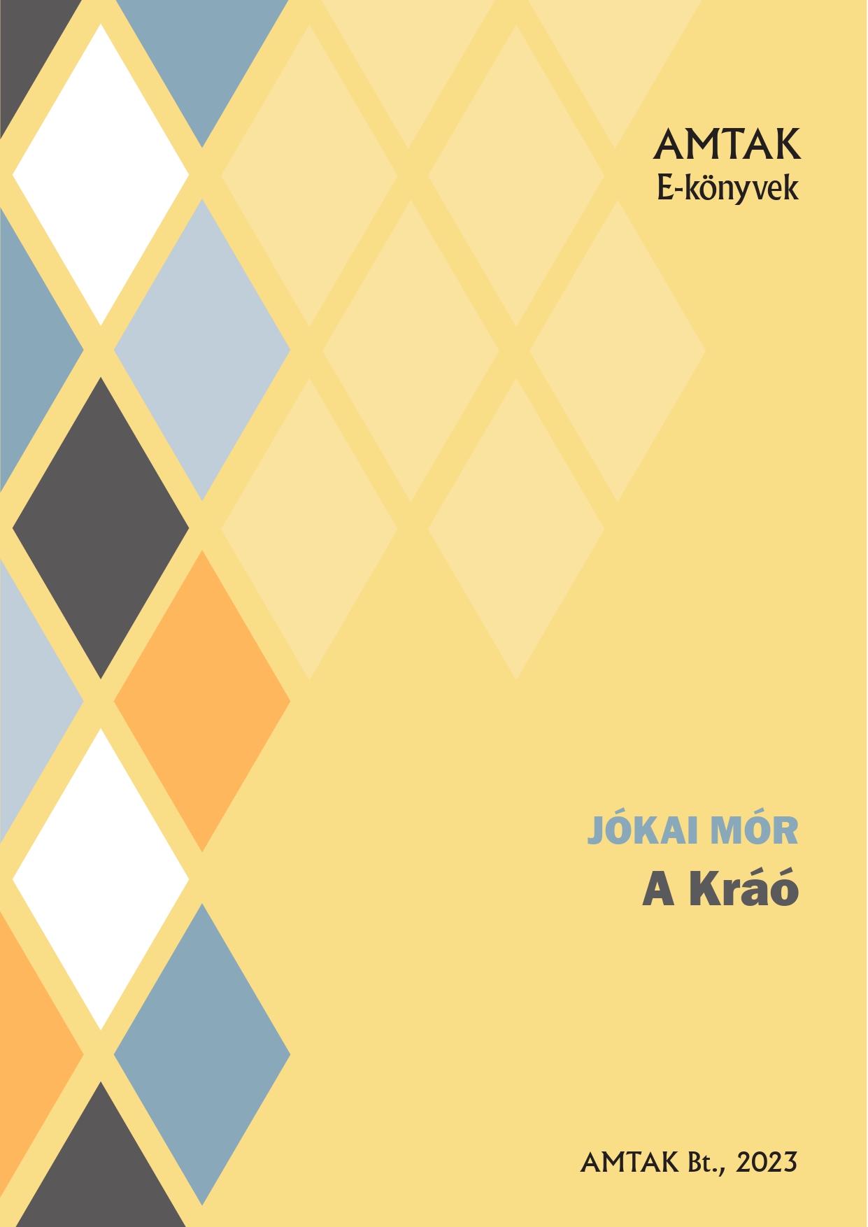 JÓKAI MÓR - A Kráó [eKönyv: epub, mobi]