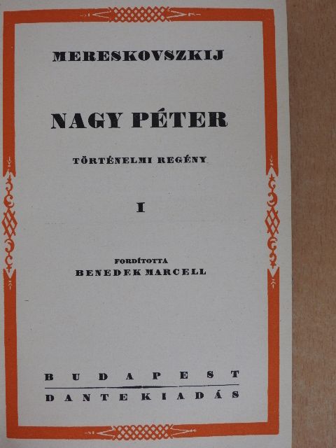 Mereskovszkij - Nagy Péter I-II. [antikvár]