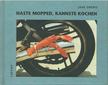 Jane Drews - Haste mopped, kannste kochen [antikvár]
