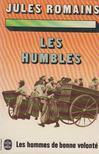 Jules Romains - Les Humbles [antikvár]