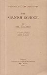 Neil Maclaren - The spanish school [antikvár]