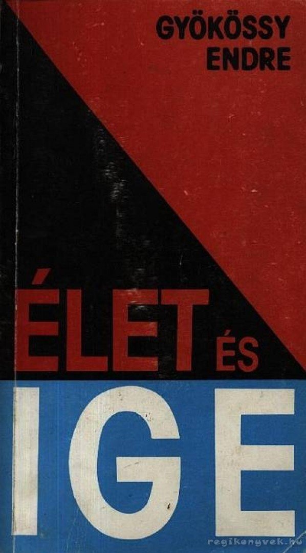 GYÖKÖSSY ENDRE - Élet és Ige [antikvár]