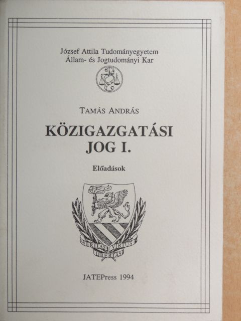 Tamás András - Közigazgatási jog I. [antikvár]