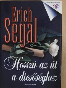 Erich Segal - Hosszú az út a dicsőséghez [antikvár]