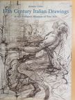 Andrea Czére - 17th Century Italian Drawings in the Budapest Museum of Fine Arts [antikvár]