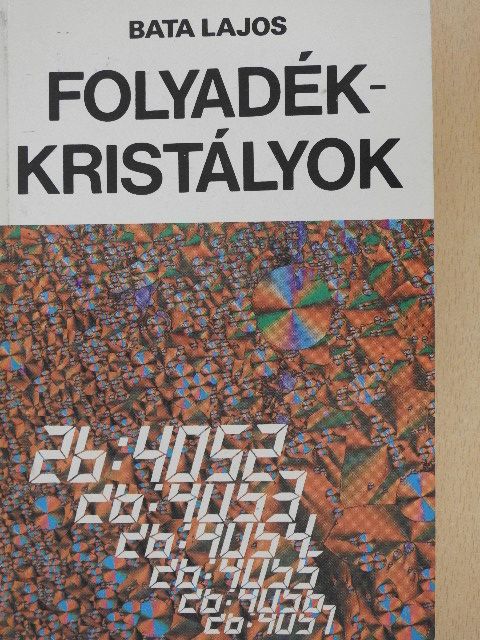 Bata Lajos - Folyadékkristályok [antikvár]