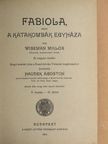 Wiseman - Fabiola III-IV. [antikvár]