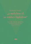 Karádi Zsolt - "a mélyben él az ember-fájdalom". Portrék, művek, mesterek. Tanulmányok a XIX-XX. századi magyar irodalomról