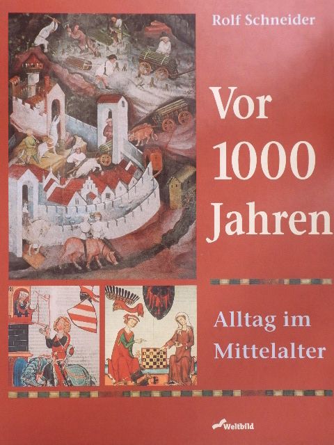 Rolf Schneider - Vor 1000 Jahren [antikvár]