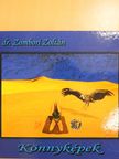 Dr. Zombori Zoltán - Könnyképek (dedikált példány) [antikvár]