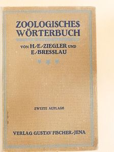 Dr. E. Bresslau - Zoologisches Wörterbuch [antikvár]