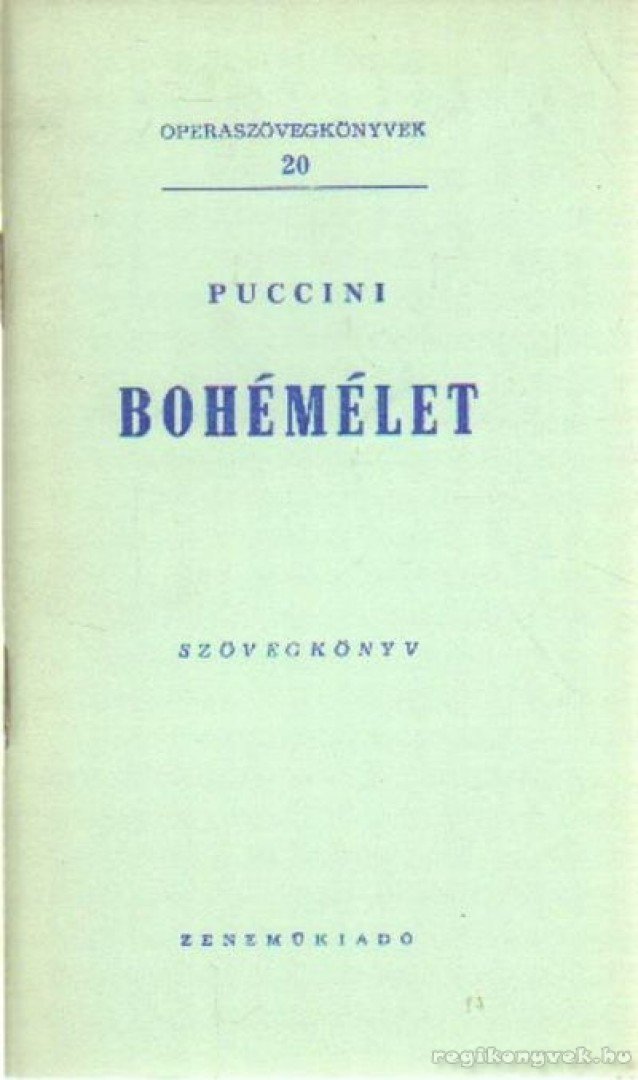 Giacomo Puccini - Bohémélet [antikvár]