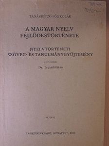 Bárczi Géza - A magyar nyelv fejlődéstörténete [antikvár]