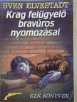 Sven Elvestadt - Krag felügyelő bravúros nyomozásai [antikvár]