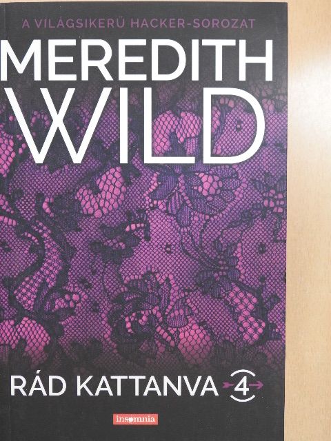 Meredith Wild - Rád kattanva 4. [antikvár]