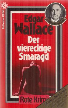 Edgar Wallace - Der viereckige Smaragd [antikvár]