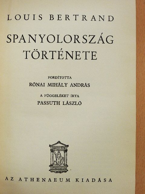 Louis Bertrand - Spanyolország története [antikvár]