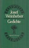 Josef Weinheber - Gedichte [antikvár]