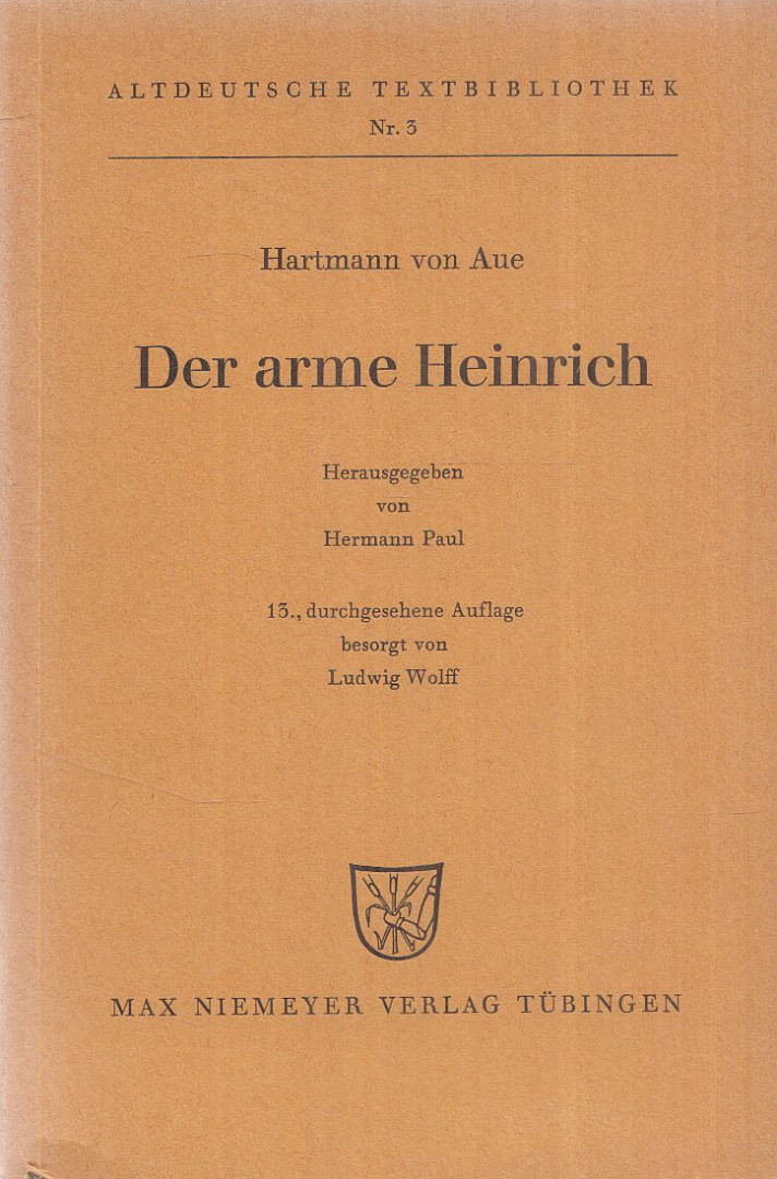 AUE, HARTMANN VON - Der arme Heinrich [antikvár]