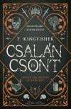 T. Kingfisher - Csalán és csont [eKönyv: epub, mobi]