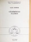 Dr. Gaál Sándor - Cégbírósági eljárás [antikvár]