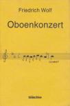 Wolf, Friedrich - Oboenkonzert [antikvár]
