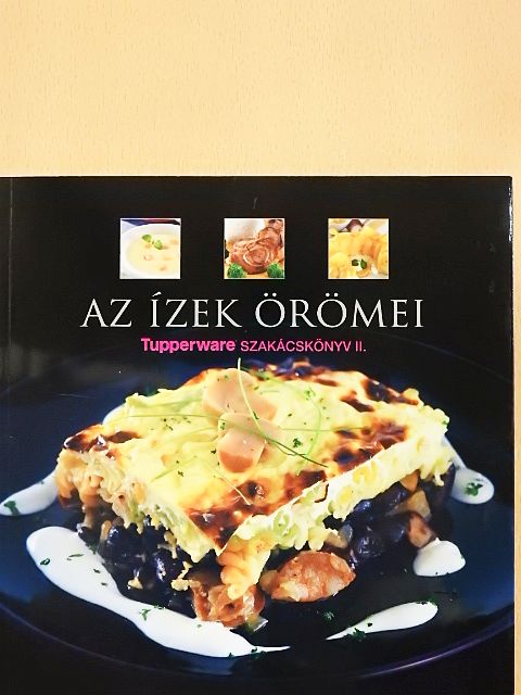 Az ízek örömei [antikvár]