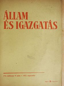 Csizmadia Andor - Állam és igazgatás 1955. szeptember [antikvár]