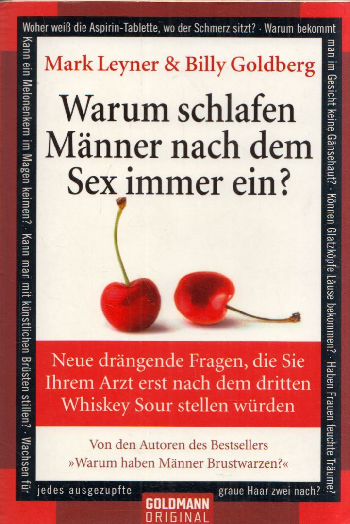 Mark Leyner, Billy Goldberg - Warum schlafen Manner nach dem Sex immer ein? [antikvár]