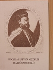 Császi Irén - Bocskai István Múzeum, Hajdúszoboszló [antikvár]