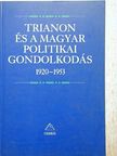 Ablonczy Balázs - Trianon és a magyar politikai gondolkodás [antikvár]