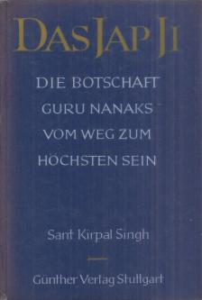 SANT KIRPAL SINGH - Das Jap Ji [antikvár]