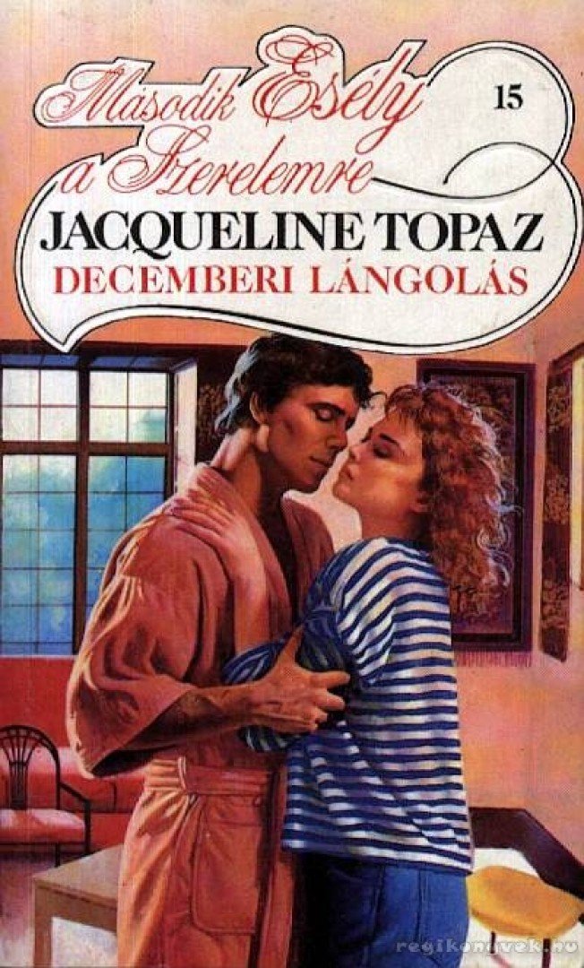 Jacqueline Topaz - Decemberi lángolás [antikvár]