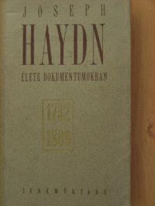 Bartha Dénes - Joseph Haydn élete dokumentumokban [antikvár]