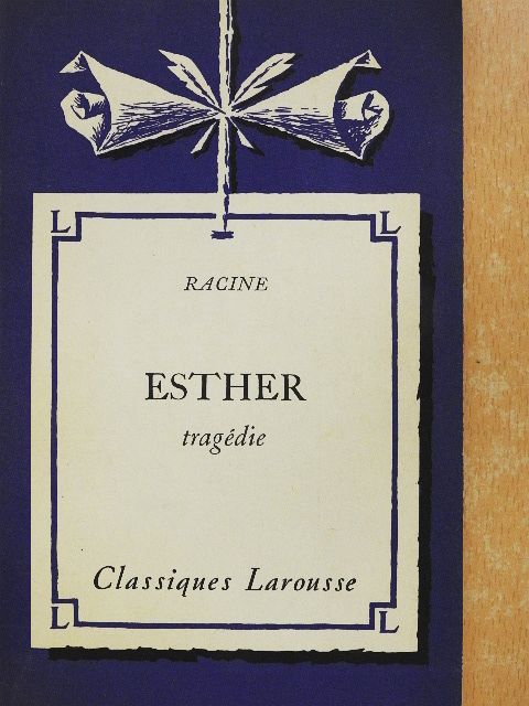 Racine - Esther [antikvár]